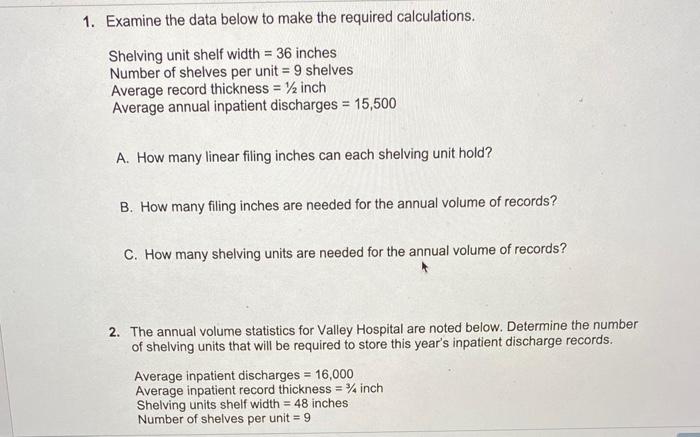 Solved 1. Examine the data below to make the required | Chegg.com