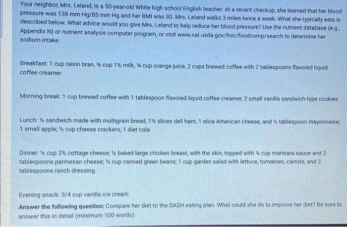 Solved Your neighbor, Mrs. Leland, is a 50-year-old White