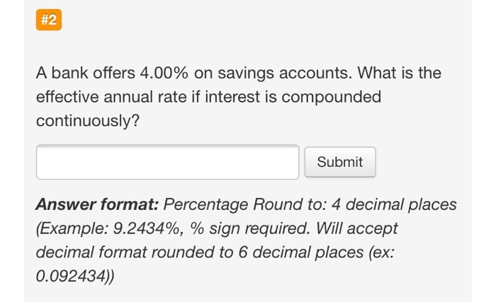 solved-2-a-bank-offers-4-00-on-savings-accounts-what-is-chegg