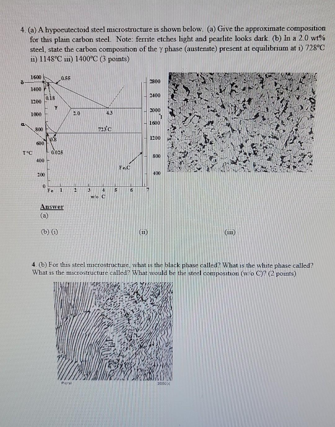 Solved 4. (a) A hypoeutectoid steel microstructure is shown | Chegg.com