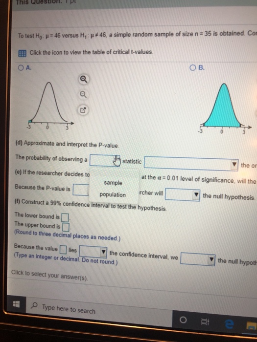 Solved To test Ho: p= 46 versus Hy: +46, a simple random