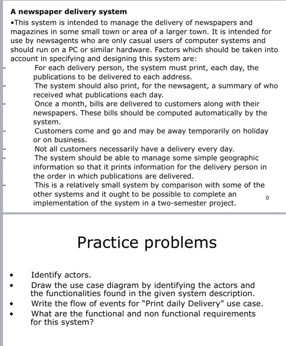 A newspaper delivery system •This system is intended | Chegg.com