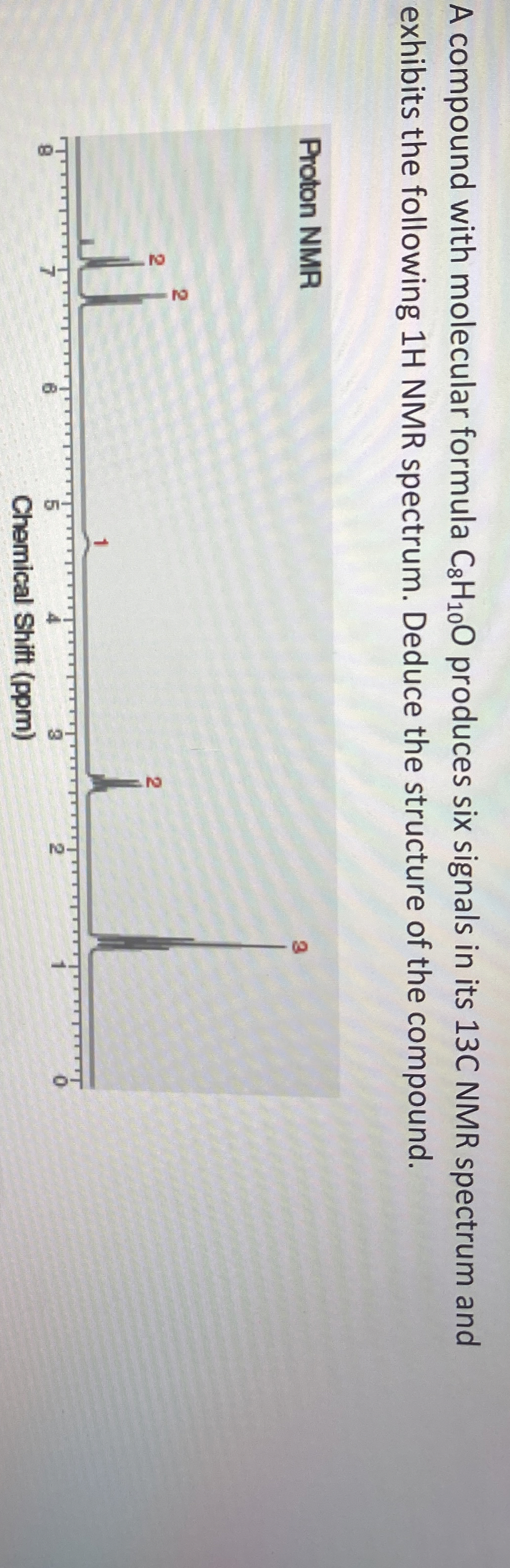 Solved A Compound With Molecular Formula C H O Produces Chegg Com