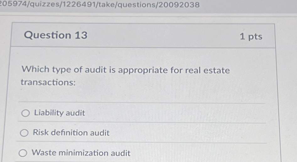 Solved Question 131 ﻿ptsWhich type of audit is appropriate