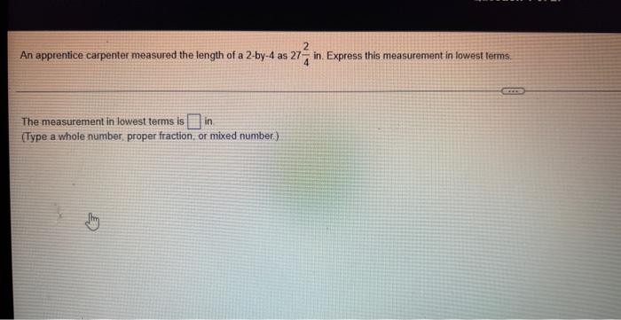 Solved An apprentice carpenter measured the length of a | Chegg.com