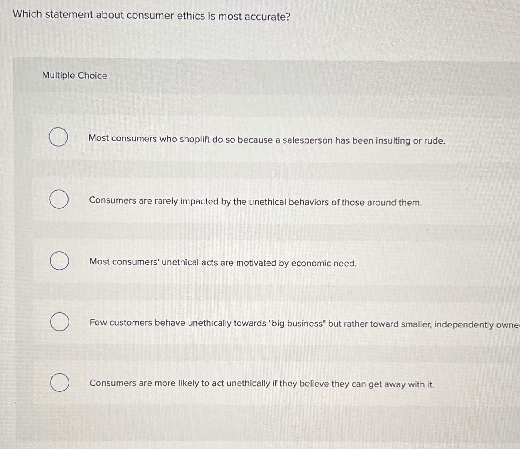 Solved Which statement about consumer ethics is most | Chegg.com