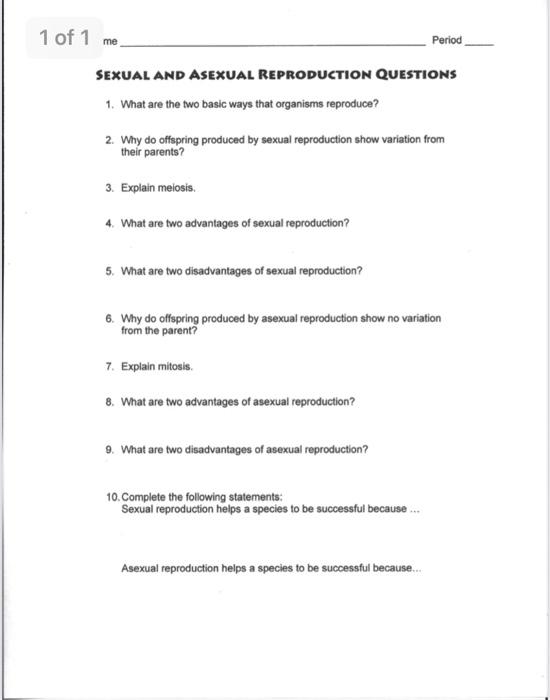 Solved 1 of 1 me Period SEXUAL AND ASEXUAL REPRODUCTION | Chegg.com