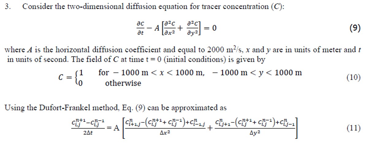 Solved Using the 2D diffusion equation for tracer | Chegg.com
