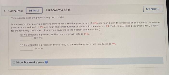 Solved This Exercise Uses The Population Growth Model. It Is | Chegg.com