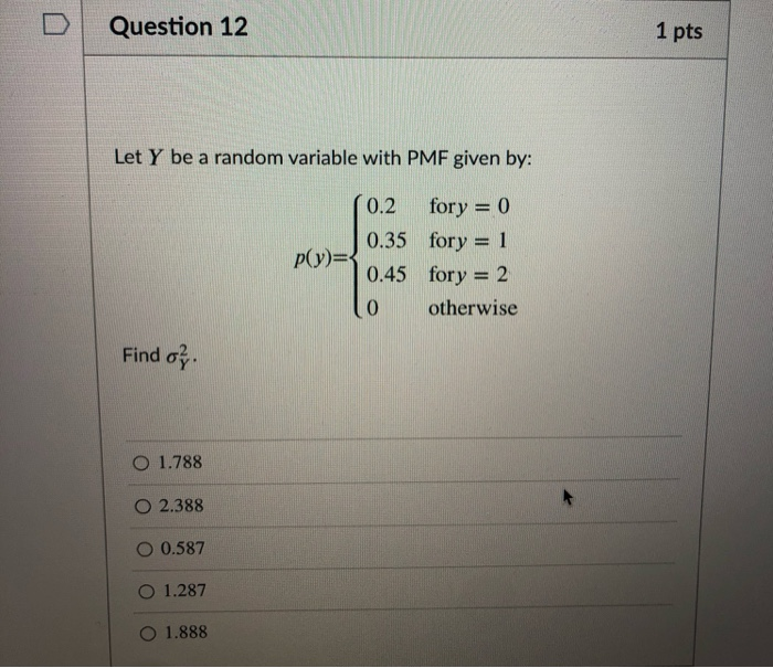 Solved Question 10 1 pts Let X be a random variable | Chegg.com