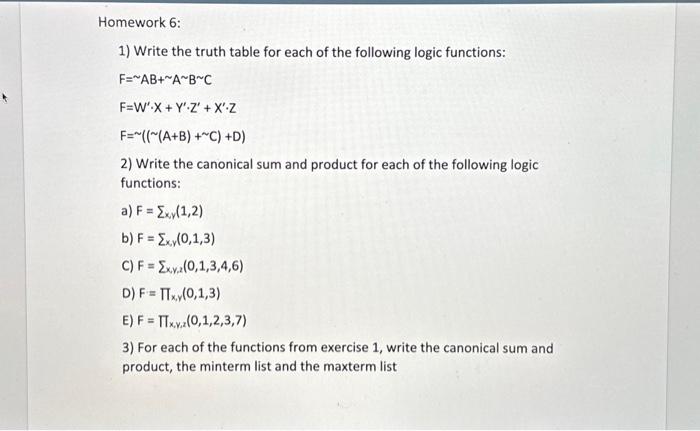 Solved 1) Write the truth table for each of the following | Chegg.com