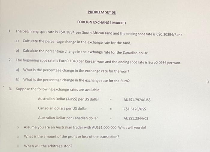 Solved PROBLEM SET 03 FOREIGN EXCHANGE MARKET 1. The | Chegg.com