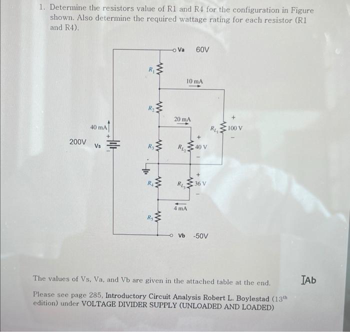 1. Determine the resistors value of R1 and R4 for the | Chegg.com