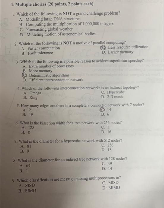 Solved I. Multiple choices ( 20 points, 2 points each) 1. | Chegg.com