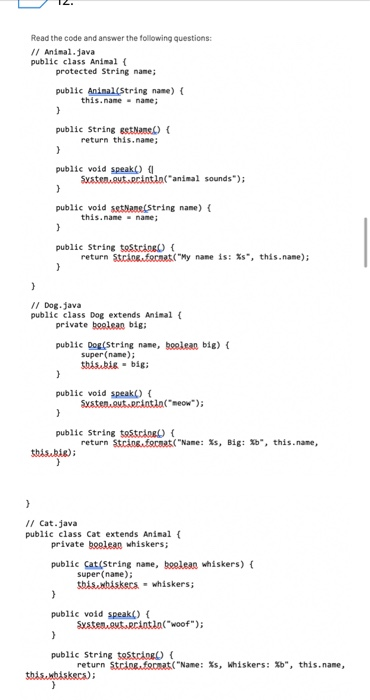 Solved Read the code and answer the following questions: // | Chegg.com