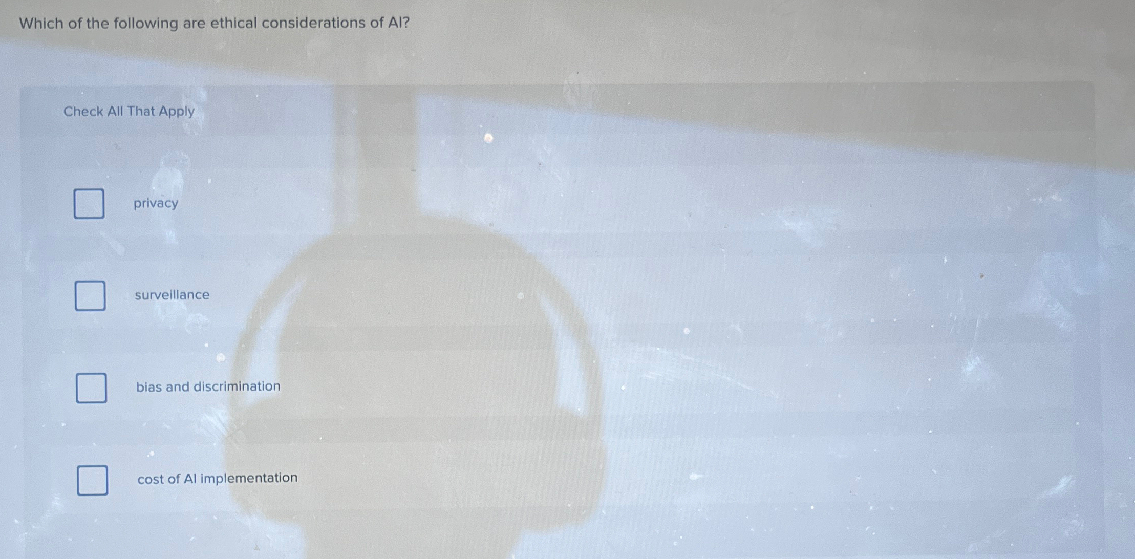 Solved Which of the following are ethical considerations of | Chegg.com