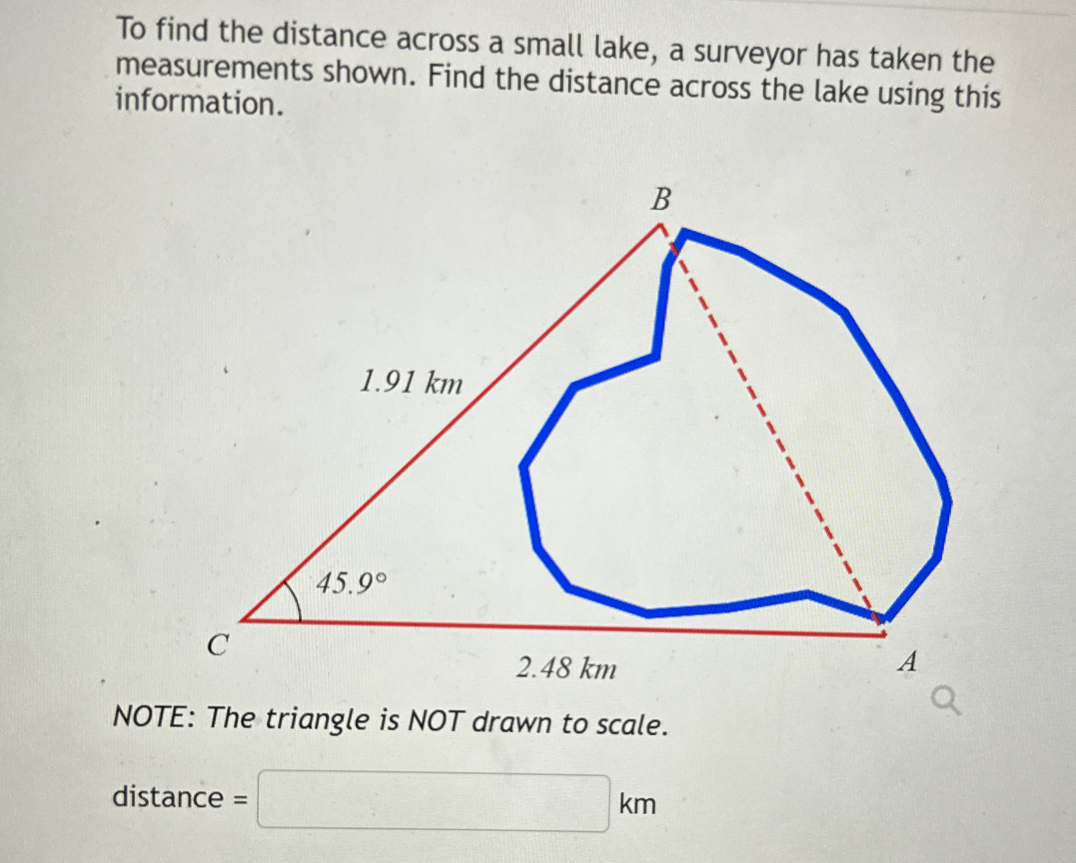 To find the distance across a small lake, a surveyor | Chegg.com