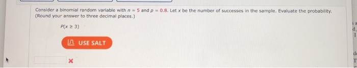 Solved Consider a binomial random variable with n - 5 and p | Chegg.com