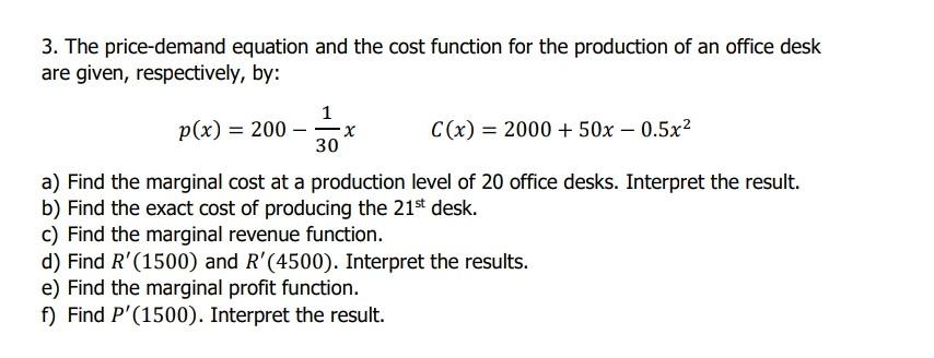 Solved 3. The price-demand equation and the cost function | Chegg.com