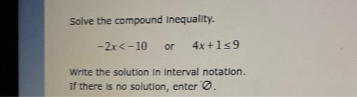 Solved Solve the compound inequality. −2x