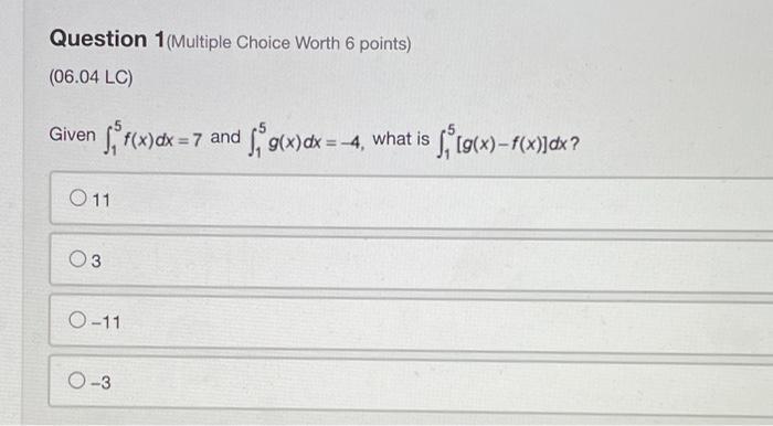 Solved Question 1(Multiple Choice Worth 6 Points) (06.04 LC) | Chegg.com