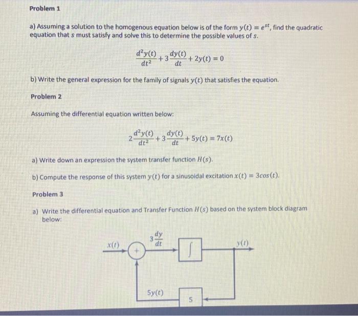 Solved Problem 1 a) Assuming a solution to the homogenous | Chegg.com