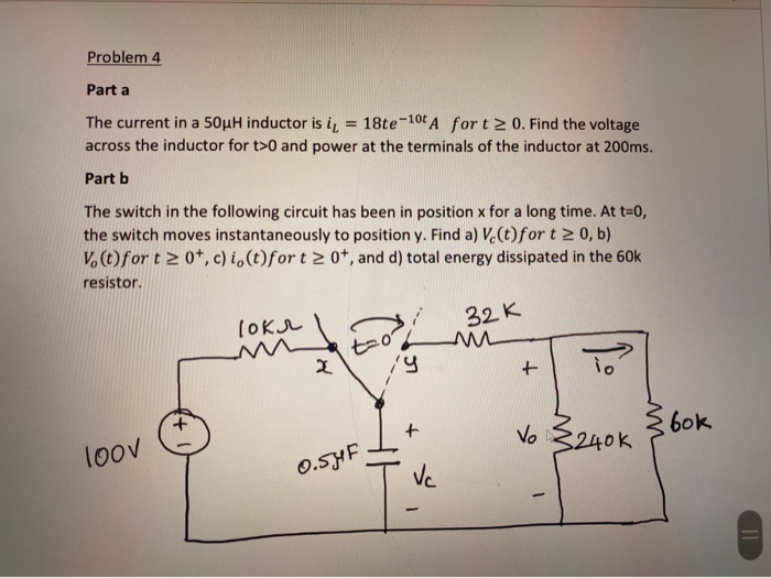 Solved Problem 4 Part a The current in a 50uH inductor is i | Chegg.com