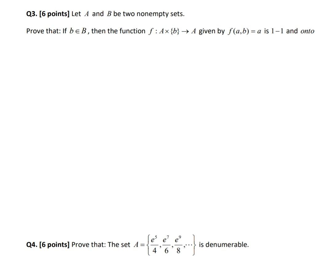 Solved Q3. [6 Points) Let A And B Be Two Nonempty Sets. | Chegg.com