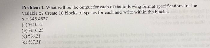 Solved Problem 1. What will be the output for each of the | Chegg.com