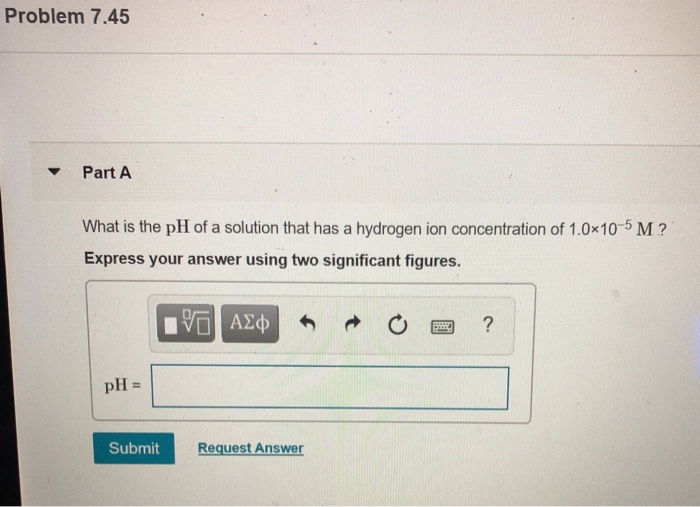 Solved Problem 7.45 . Part A What is the pH of a solution | Chegg.com