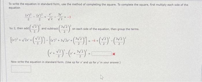 Solved To write the equation in standard form, use the | Chegg.com