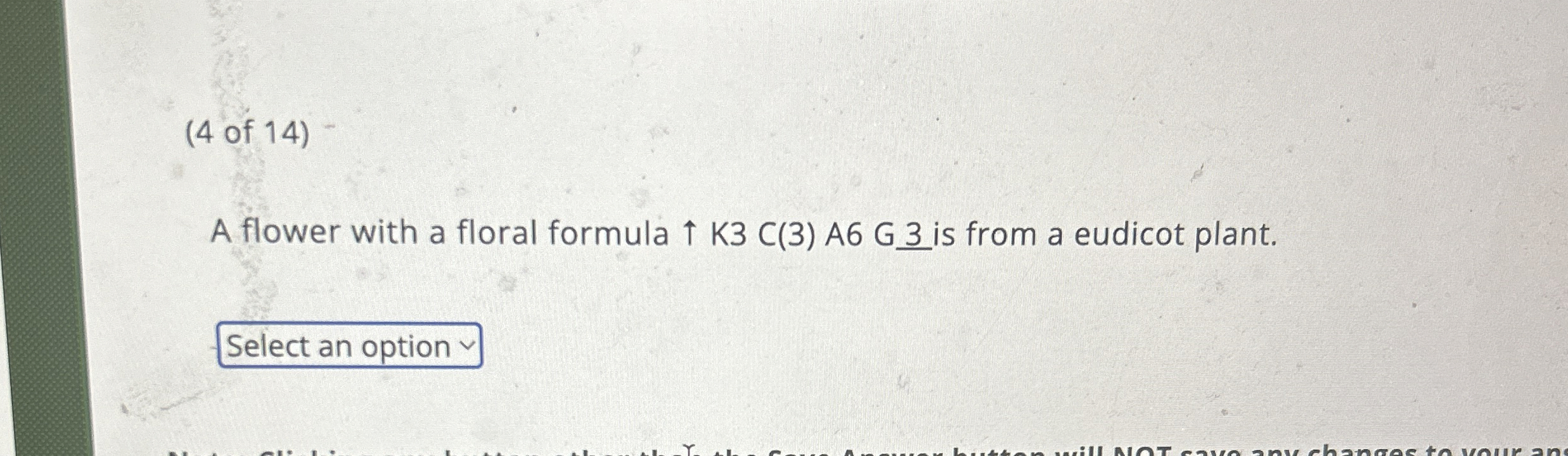 High Quality SOLUTION (4 ﻿of 14)A flower with a floral formula | Chegg.com