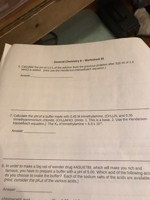 Solved General Chemistry II - Worksheet 25 6. Calculate The | Chegg.com