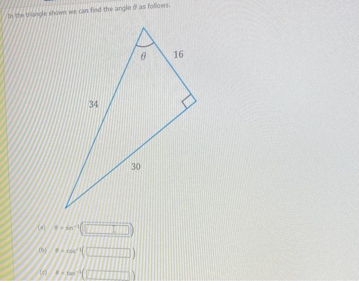 Solved In The Triangle Shown We Can Find The Angle θ As | Chegg.com