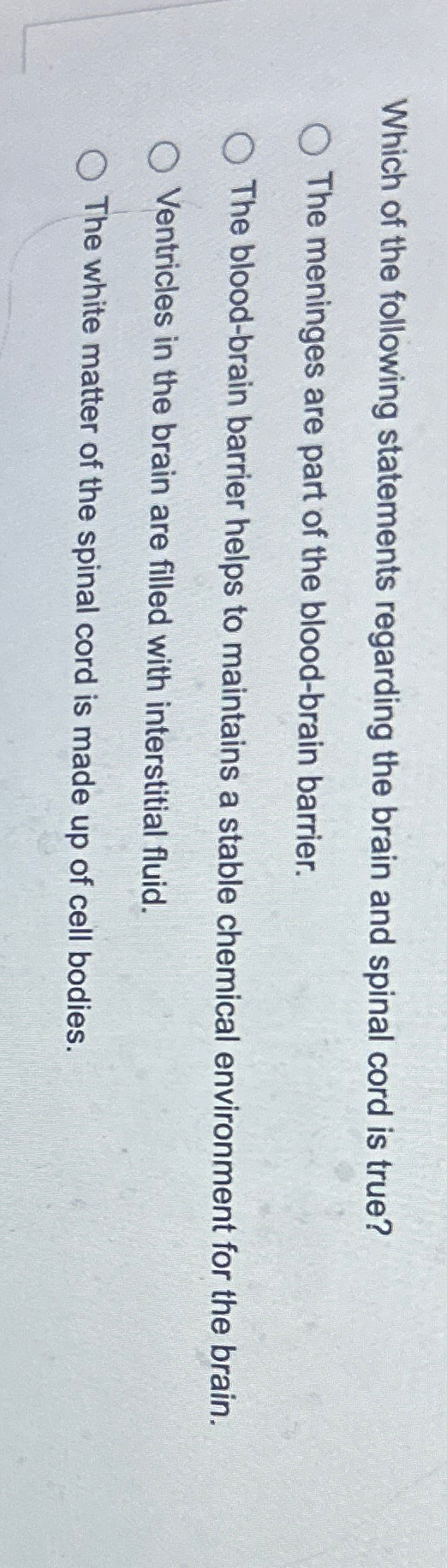 Solved Which of the following statements regarding the brain | Chegg.com