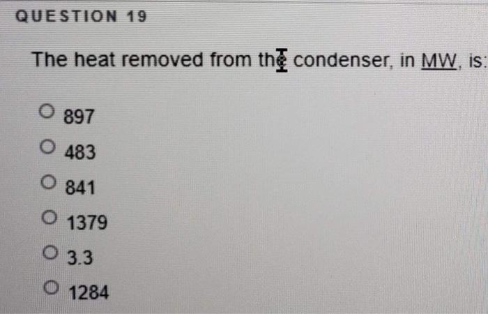 Solved QUESTION 18 If the mass flow rate for this system is | Chegg.com