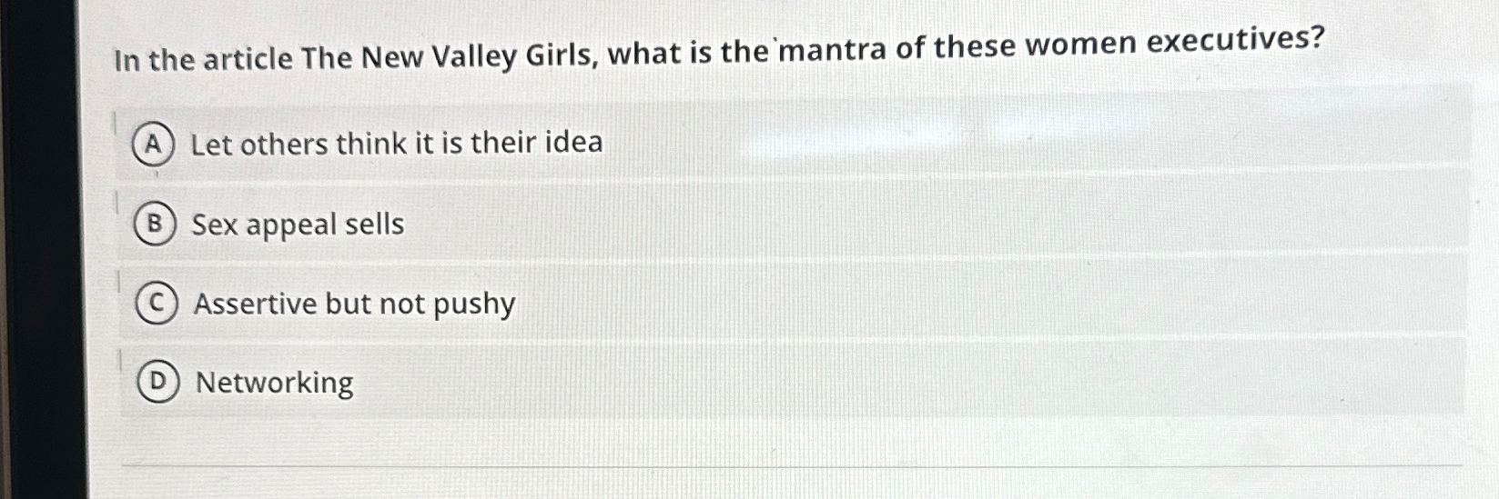 Solved In the article The New Valley Girls, what is the | Chegg.com