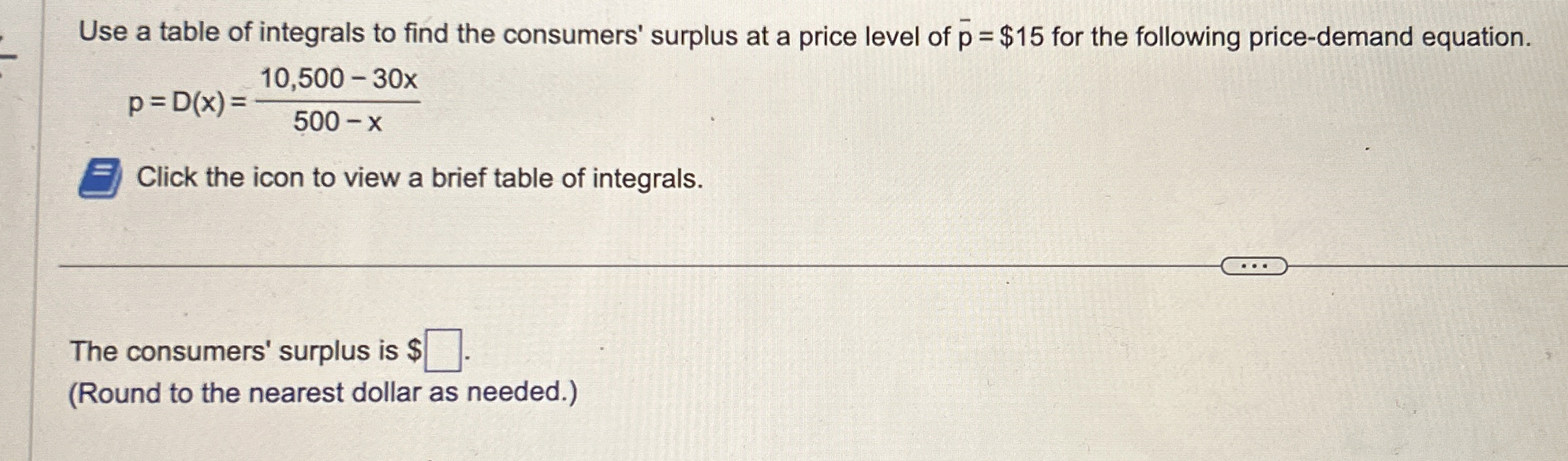 Solved Use a table of integrals to find the consumers' | Chegg.com