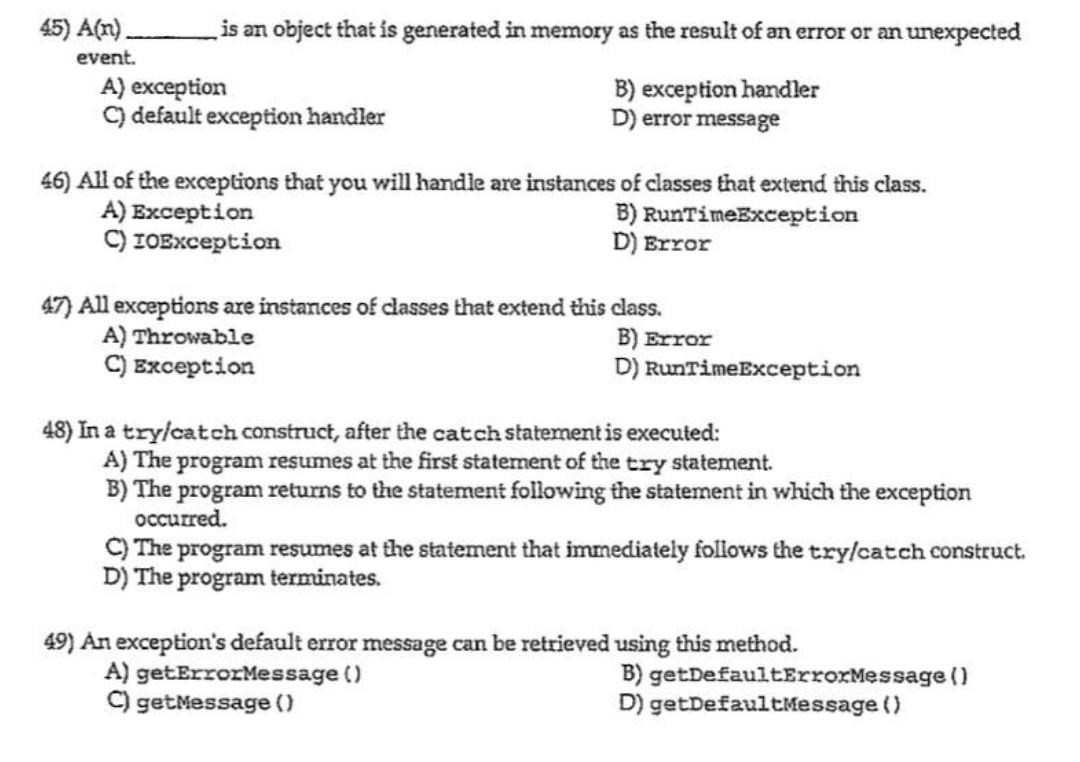 Solved 45) A(n) Is An Object That Is Generated In Memory As | Chegg.com