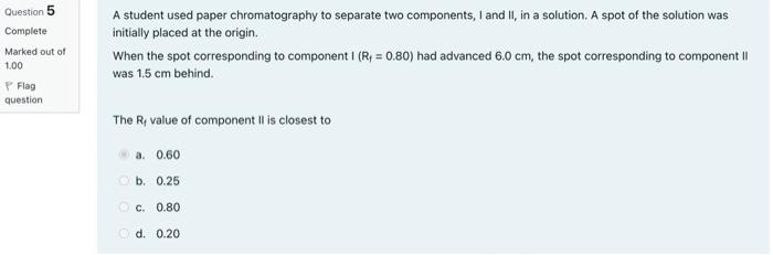Solved Question 3 Complete High-performance liquid | Chegg.com