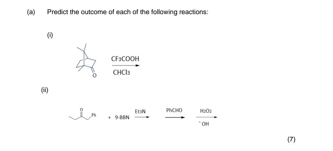 Solved a) Predict the outcome of each of the following | Chegg.com