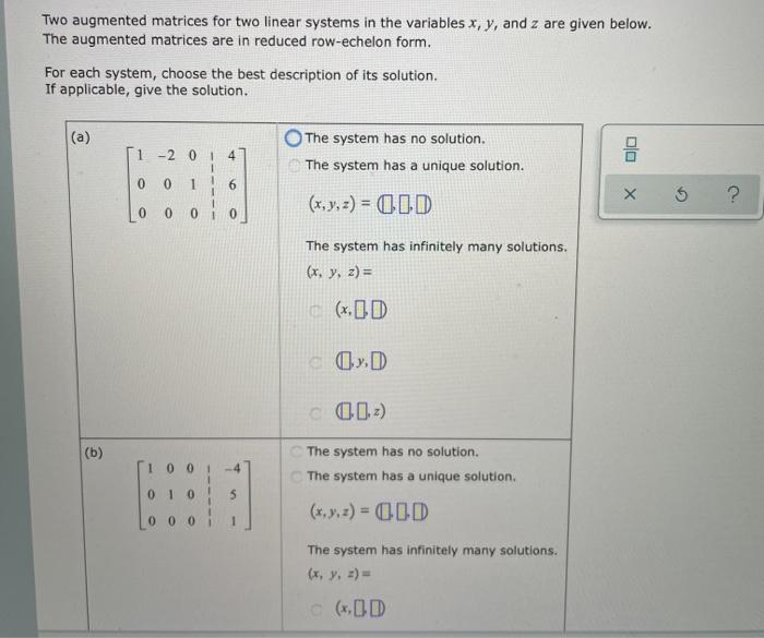 Solved Two augmented matrices for two linear systems in the | Chegg.com