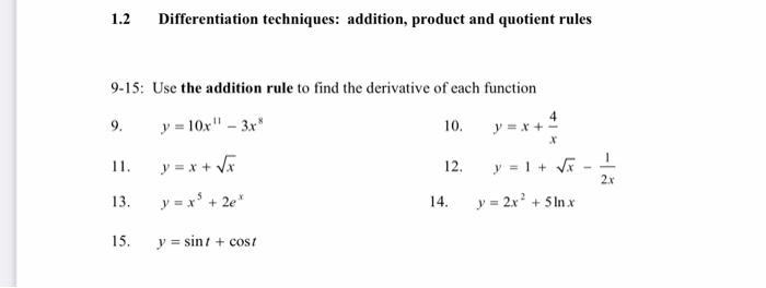 Solved 1.2 Differentiation techniques: addition, product and | Chegg.com