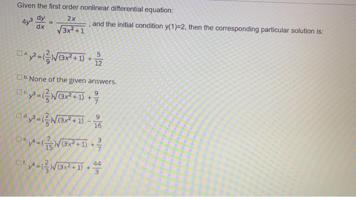 Solved Given the first order nonlinear differential | Chegg.com