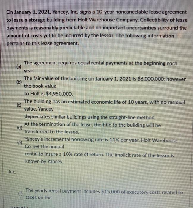 Solved On January 1, 2021, Yancey, Inc. Signs A 10-year | Chegg.com