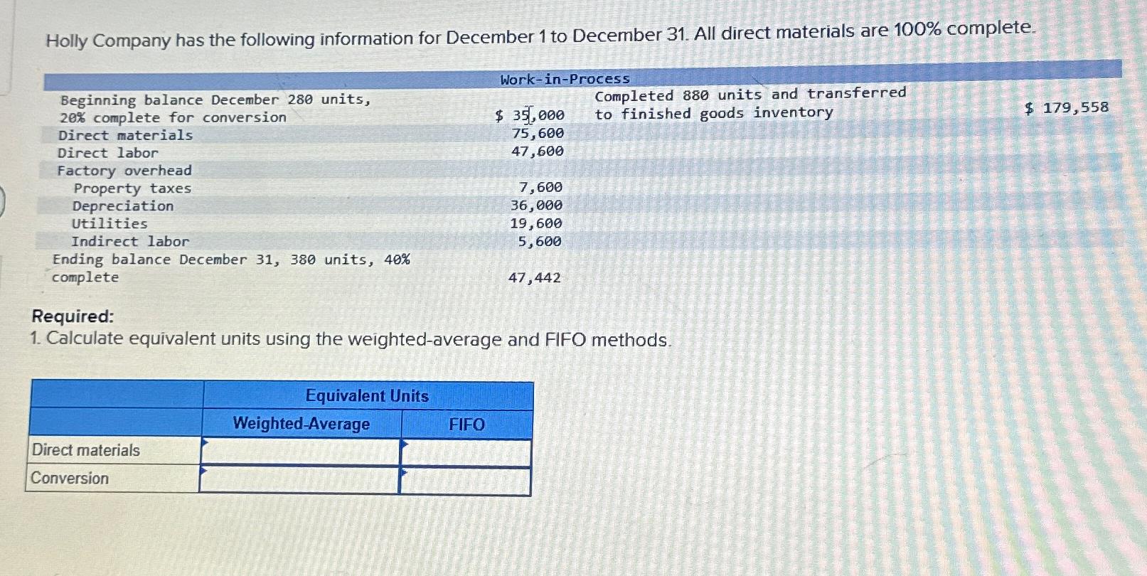 Solved Holly Company has the following information for | Chegg.com