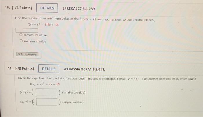 Solved Find the maximum or minimum value of the function. | Chegg.com