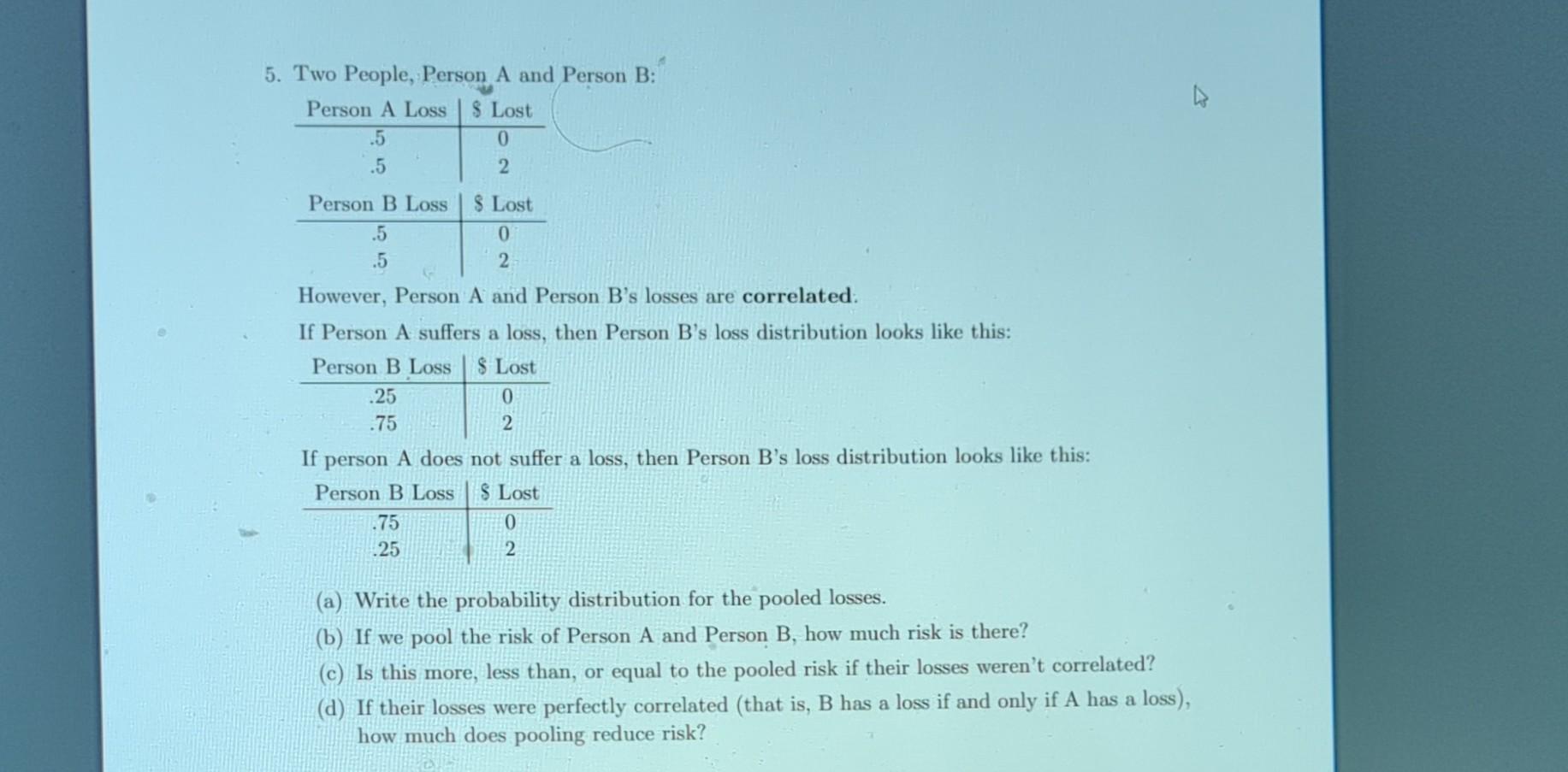 Solved 5. Two People, Person A And Person B: However, Person | Chegg.com