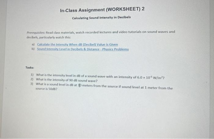 Solved In-Class Assignment (WORKSHEET) 2 Calculating Sound | Chegg.com