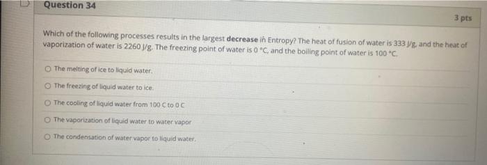 Solved Question 34 3 pts Which of the following processes | Chegg.com